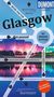 "Glasgow" große Schrift, "Mit großem Cityplan," "WOW-FAKTOR," bunte futuristische Gebäude am Wasser., Buch