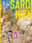„Sardinien. Bergluft, Trekking im Hinterland. Traumbuchten, Sonnen, Baden, Entspannen. Auf dem Land, zu Gast bei Sarden.“