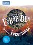 Siiri Klose: 52 kleine & große Eskapaden im Erzgebirge, Buch