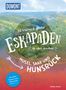 Sonja Anwar: 52 kleine & große Eskapaden Mosel, Saar und Hunsrück, Buch