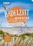 Elke Weiler: DuMont Radelzeit an der Nordsee in Schleswig-Holstein, Buch