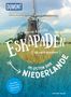 Jutta M. Ingala: 52 kleine & große Eskapaden im Osten der Niederlande, Buch