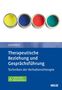 Claas-Hinrich Lammers: Therapeutische Beziehung und Gesprächsführung, 1 Buch und 1 Diverse, 1 Buch und 1 Diverse