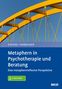 Rudolf Schmitt: Metaphern in Psychotherapie und Beratung, Buch,Div.