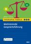 Andreas Jähne: Therapie-Tools Motivierende Gesprächsführung, 1 Buch und 1 Diverse