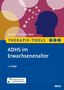 Peter Kirsch: Therapie-Tools ADHS im Erwachsenenalter, Buch