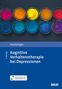 Martin Hautzinger: Kognitive Verhaltenstherapie bei Depressionen, 1 Buch und 1 Diverse