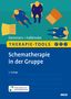 Antje Demmert: Therapie-Tools Schematherapie in der Gruppe, 1 Buch und 1 Diverse