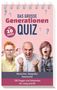 Naumann & Göbel Verlag: Das große Generationen-Quiz I ab 10 Jahren, Buch