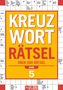 Kreuzworträtsel - Band 5 I Über 280 Rätsel für Erwachsene, Buch, Buch