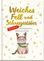 Pattloch Verlag: Weiches Fell und Schneegestöber, Buch