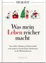 Die Zeit: Was mein Leben reicher macht, Buch