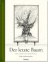 Luke Adam Hawker: Der letzte Baum, Buch