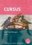 Britta Boberg: Cursus - Ausgabe A, Latein als 2. Fremdsprache, Buch