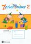 Bettina Betz: Zahlenzauber 2. Schuljahr Arbeitsheft. Allgemeine Ausgabe, Buch