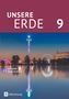 Milena Breibisch: Unsere Erde (Oldenbourg) - Realschule Bayern 2017 - 9. Jahrgangsstufe. Schülerbuch, Buch