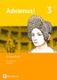 Adeamus! - Ausgabe C - Latein als 2. Fremdsprache. Band 3 - Arbeitsheft, Buch