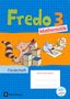 Mechtilde Balins: Fredo - Mathematik 3. Schuljahr - Zu den Ausgaben A Neubearbeitung und Ausgabe B - Förderheft, Buch