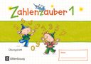 Bettina Betz: Zahlenzauber - Materialien zu den Ausgaben 2016 und Bayern 2014. 1. Schuljahr - Übungsheft, Buch