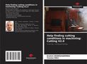 Brahim Benmohammed: Help finding cutting conditions in machining: Cutting V2.0, Buch