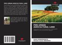André Dénamsékété: Peri-Urban Agricultural Land, Buch