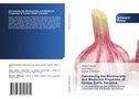 Alireza Farhadi: Harnessing the Biodiversity and Medicinal Properties of Iranian Garlic Varieties, Buch