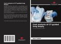 Hela Cherif: Cost analysis of CT-guided lung biopsy, Buch