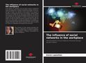 Karen Lupianhes: The influence of social networks in the workplace, Buch