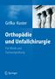 Orthopädie und Unfallchirurgie, Buch