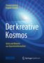 Brigitte Görnitz: Der kreative Kosmos, Buch, Buch