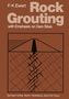 Friedrich-Karl Ewert: Rock Grouting, Buch