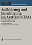 Erwin Deutsch: Aufklärung und Einwilligung im Arztrecht (ESA), Buch