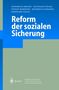 Friedrich Breyer: Reform der sozialen Sicherung, Buch