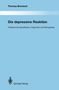 Thomas Bronisch: Die depressive Reaktion, Buch
