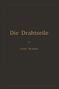 Josef Hrabák: Die Drahtseile, Buch