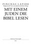 Pinchas Lapide: Mit einem Juden die Bibel lesen, Buch