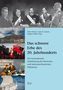 Das schwere Erbe des 20. Jahrhunderts, Buch