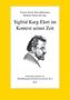 „Sigfrid Karg-Elert im Kontext seiner Zeit“ über einer Zeichnung eines Mannes. Unten: "Dortmunder Schriften", "LIT"., Buch