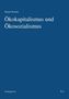 Daniel Stosiek: Ökokapitalismus und Ökosozialismus, Buch