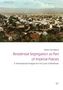Pierre Tim Böhm: Residential Segregation as Part of Imperial Policies, Buch