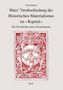 Ivan Glaser: Marx' Verabschiedung des Historischen Materialismus im "Kapital", Buch