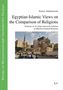 Francis Abdelmassieh: Egyptian-Islamic Views on the Comparison of Religions, Buch