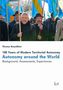 Thomas Benedikter: 100 Years of Modern Territorial Autonomy - Autonomy around the World, Buch