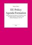 Buchcover mit Titel "EU Policy Agenda Formation" von Stanyo Dinov, über die Rolle Deutschlands in der EU-Digitalagenda., Buch