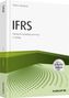 Norbert Lüdenbach: IFRS Erfolgreiche Anwendung von IFRS in der Praxis - inkl. Arbeitshilfen online, Buch