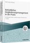 : Betriebliches Eingliederungsmanagement in der Praxis - inkl. Arbeitshilfen online, Buch