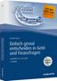 Hartmut Walz: Einfach genial entscheiden in Geld- und Finanzfragen - Arbeitshilfen zum Download, Buch