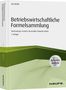 Jörg Wöltje: Betriebswirtschaftliche Formelsammlung - inkl. Arbeitshilfen online, Buch