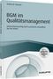 Andrea B. Dreusch: BGM im Qualitätsmanagement - inklusive Arbeitshilfen online, Buch