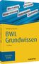 Wolfgang Mentzel: BWL Grundwissen, Buch